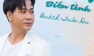 Tiểu Sử Ca sĩ Quách Tuấn Du chia sẻ câu chuyện về cuộc đời